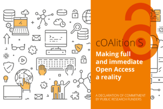 Plan S - Making full and immediate Open Access a reality