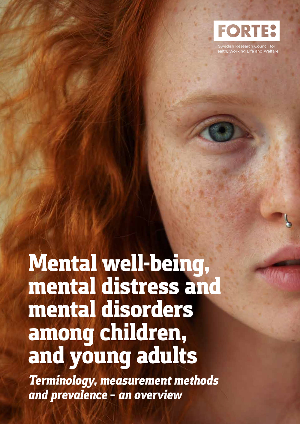 Mental well-being, mental distress and mental disorders among children and young adults – English summary