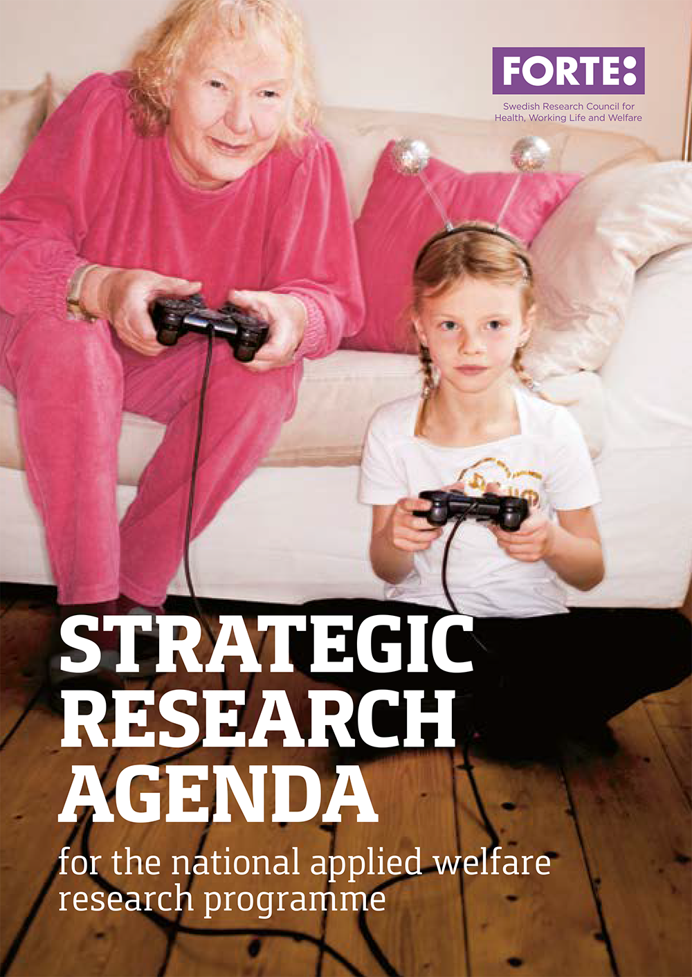 Strategic research agenda for the national applied welfare research programme