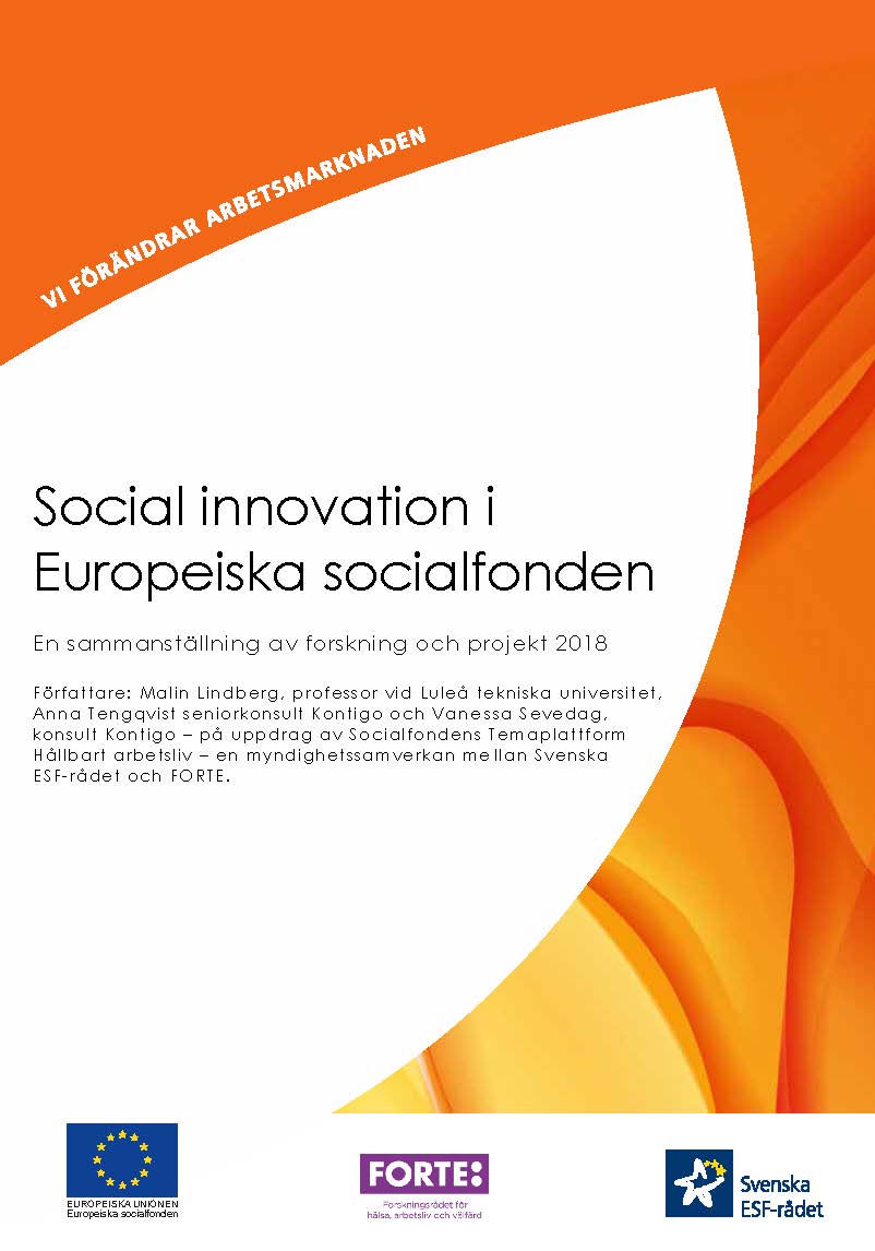 Social innovation i Europeiska socialfonden – En sammanställning av forskning och projekt 2018